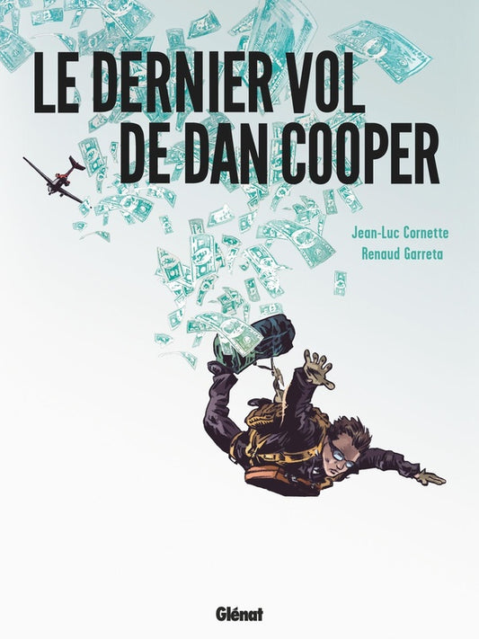 Front cover of Le Dernier Vol de Dan Cooper