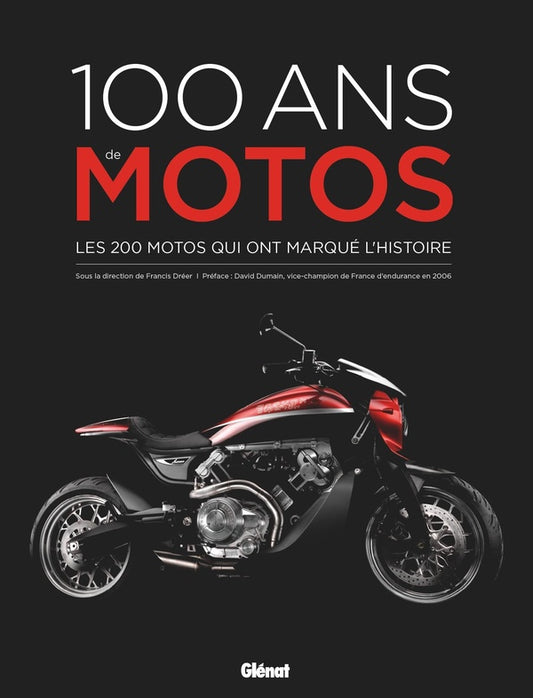 Front cover of 100 ans de motos (5e édition)