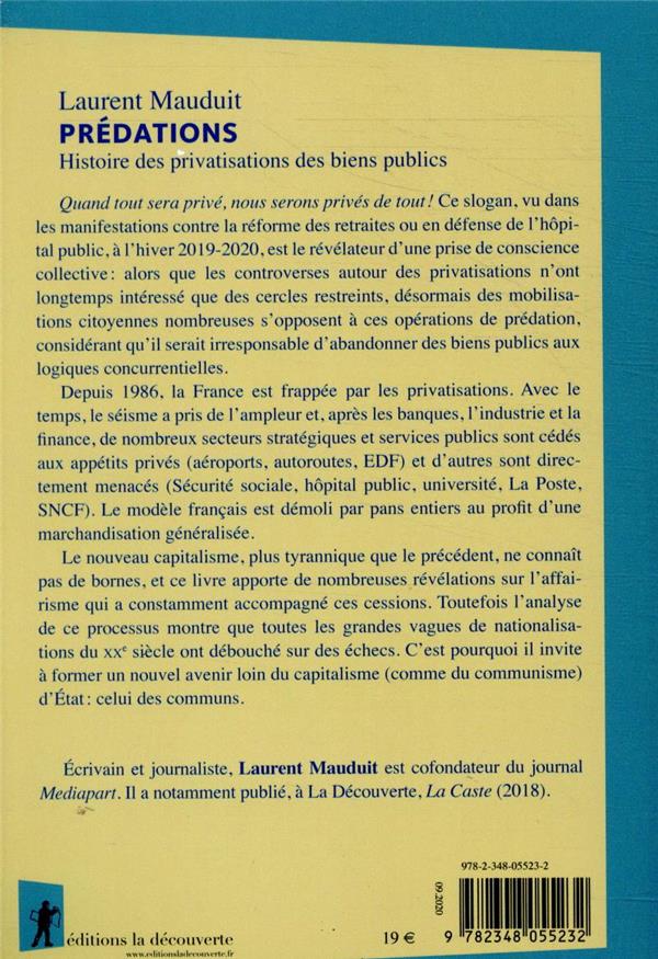 Back cover of Prédations ; histoire des privatisations des biens publics