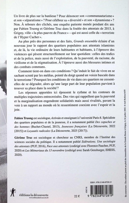 Back cover of Grands ensemble : Violence, solidarité et ressentiment dans les quartiers populaires