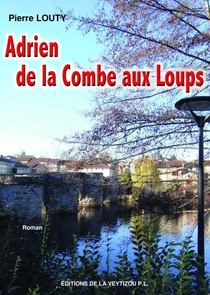 Front cover of Adrien de la Combe aux Loups