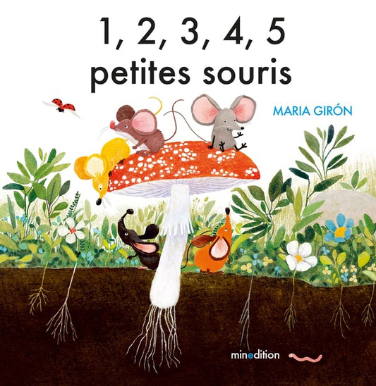 Front cover of 1, 2, 3, 4, 5 petites souris