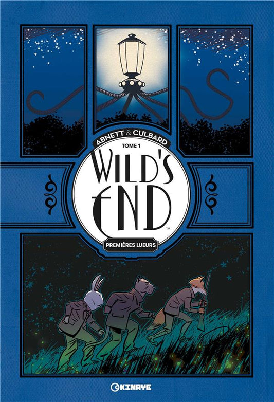 Front cover of Wild's end Tome 1 : premières lueurs