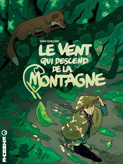 Front cover of Le vent qui descend de la montagne
