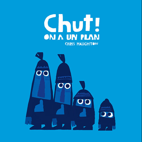 Front cover of Chut ! on a un plan                     (prix Bernard Versele 2 chouettes (dès 5 ans) 2016)