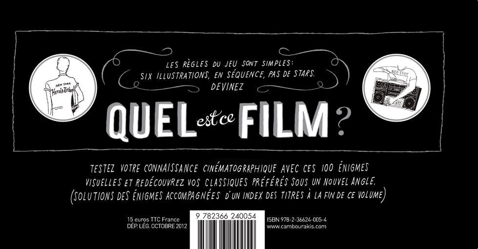 Back cover of Quel est ce film ? 100 rébus illustrés pour cinéphiles
