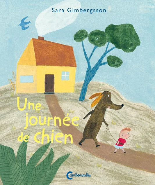Front cover of Une journée de chien