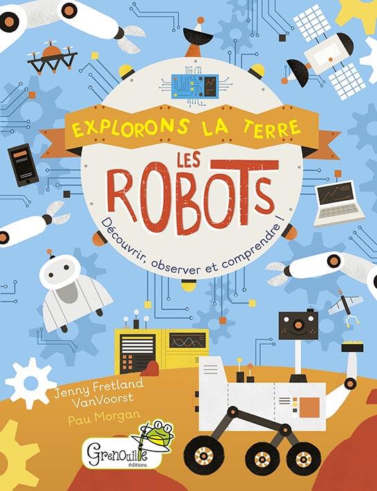 Front cover of Les robots