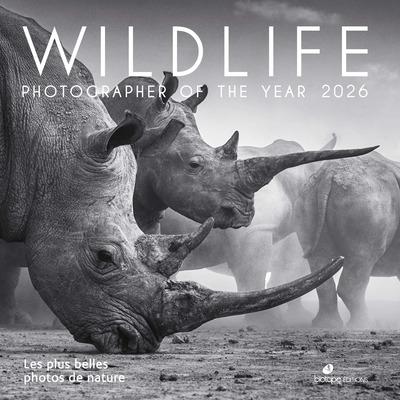 Front cover of Wildlife Photographer of the Year : Les plus belles photos de nature (édition 2026)