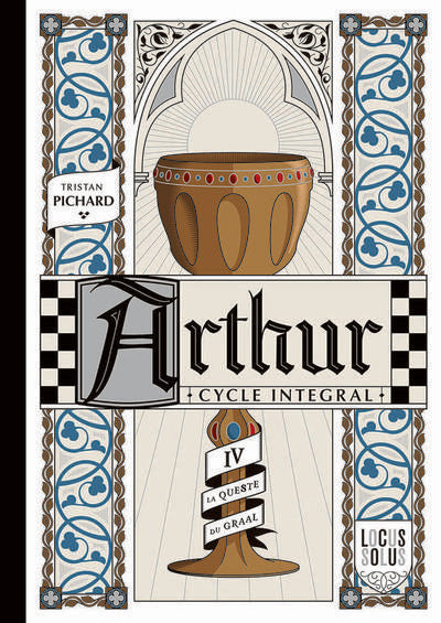 Front cover of Arthur, cycle intégral Tome 4 : L'hiver : La queste du Graal