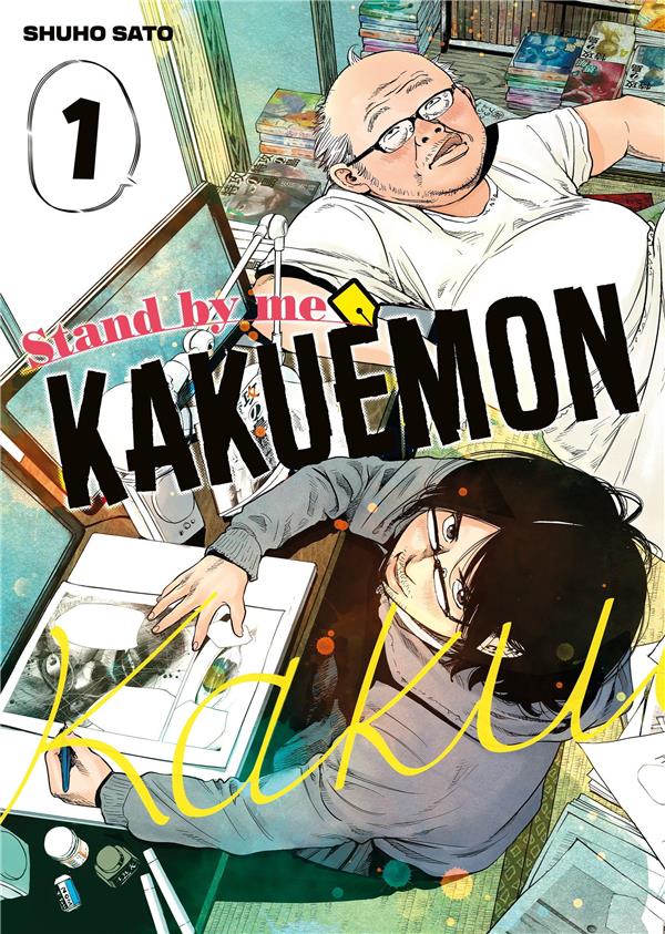 Front cover of Stand by me Kakuemon Tome 1