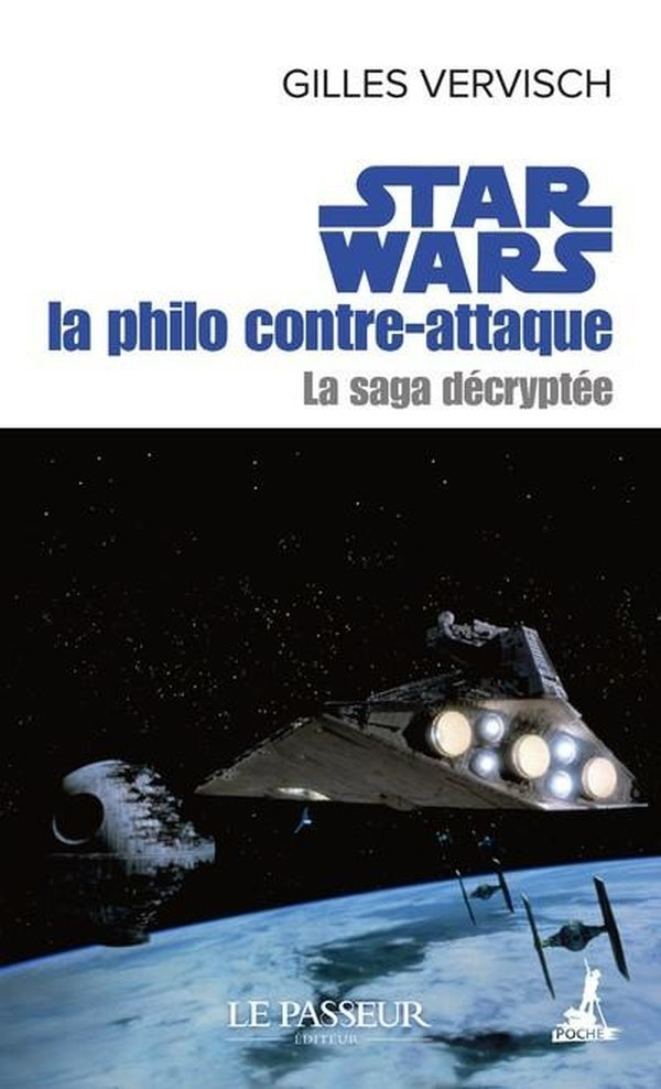 Front cover of Star Wars : la philo contre-attaque ; la saga décryptée