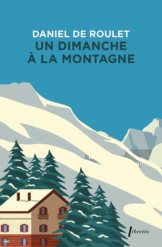 Front cover of Un dimanche à la montagne
