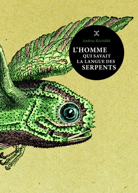 Front cover of L'homme qui savait la langue des serpents