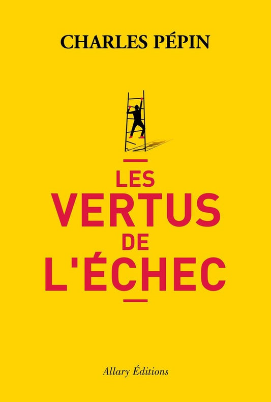 Front cover of Les vertus de l'échec