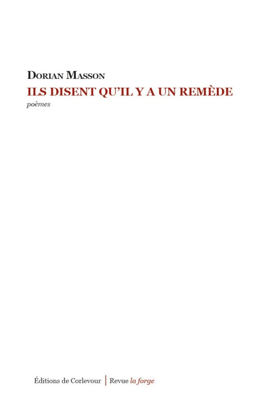 Front cover of Ils disent qu'il y a un remède