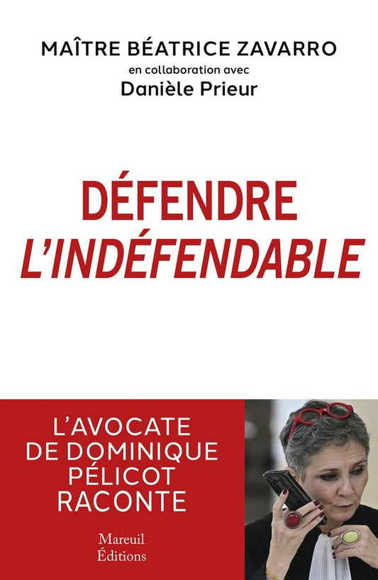 Front cover of Défendre l'indéfendable