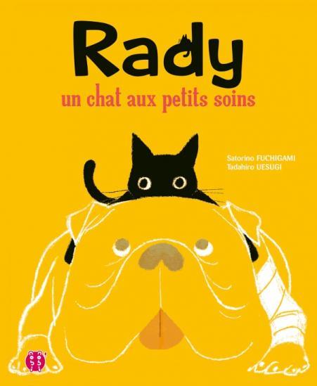 Front cover of Rady, un chat aux petits soins