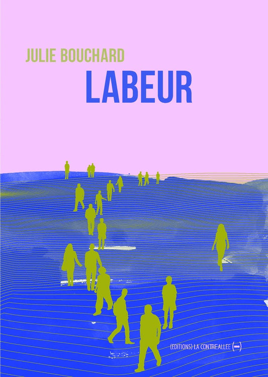 Front cover of Labeur
