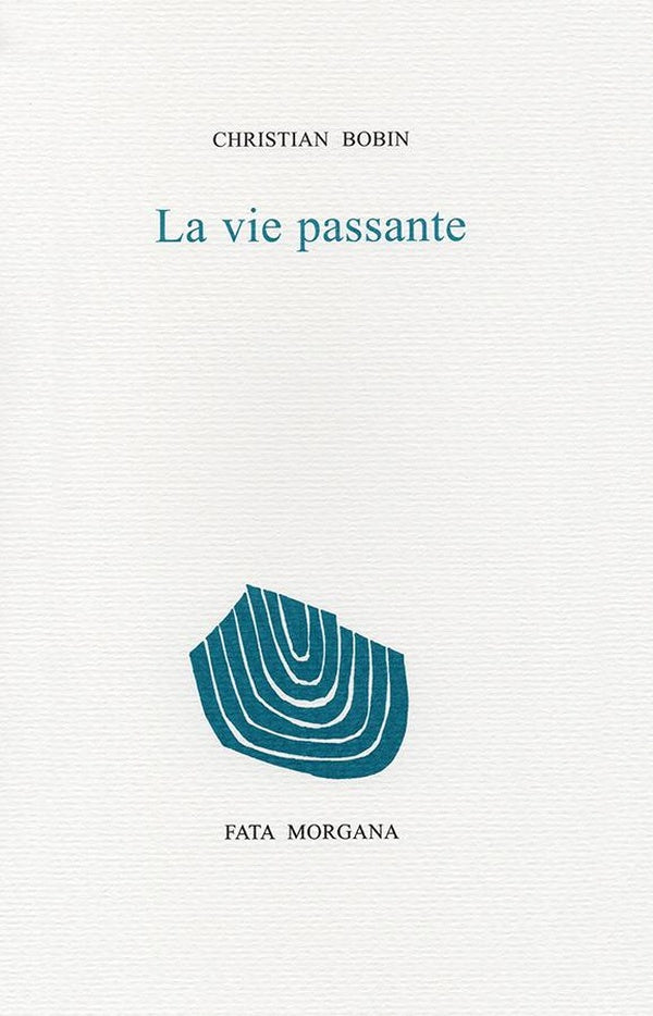 Front cover of La vie passante