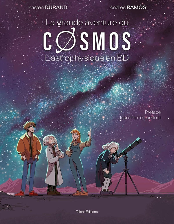 Front cover of La grande aventure du cosmos : L'astrophysique en BD