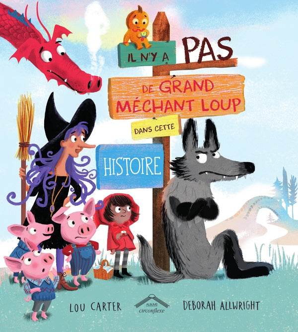Front cover of Il n'y a pas de grand mechant loup dans cette histoire