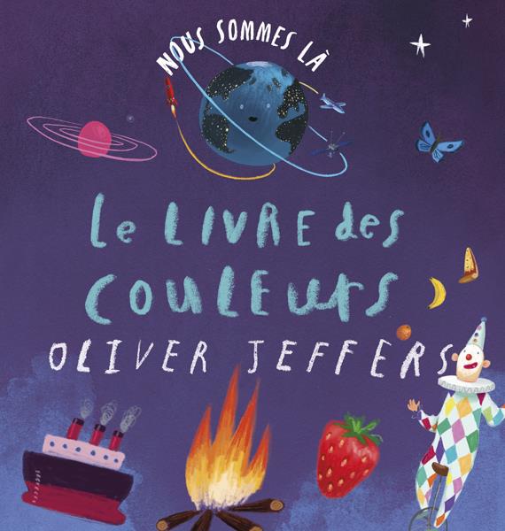 Front cover of Nous sommes là : le livre des couleurs