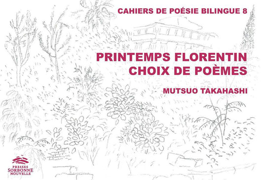 Front cover of Printemps Florentin. Choix de poèmes
