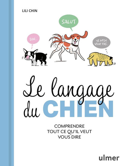 Front cover of Le langage du chien