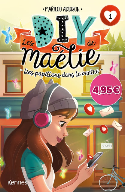 Front cover of Les DIY de Maélie Tome 1 : des papillons dans le ventre                     (offre découverte)