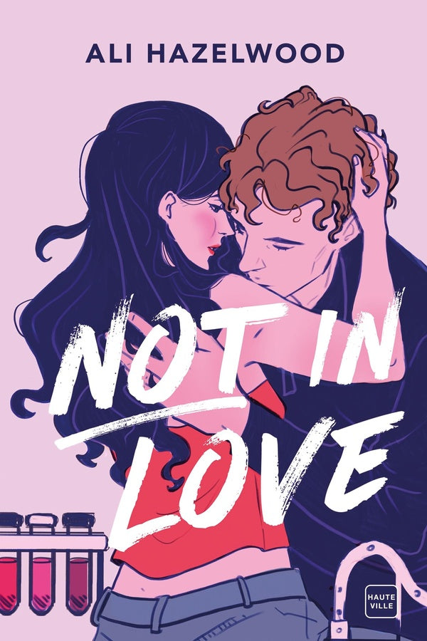 Front cover of Not In Love