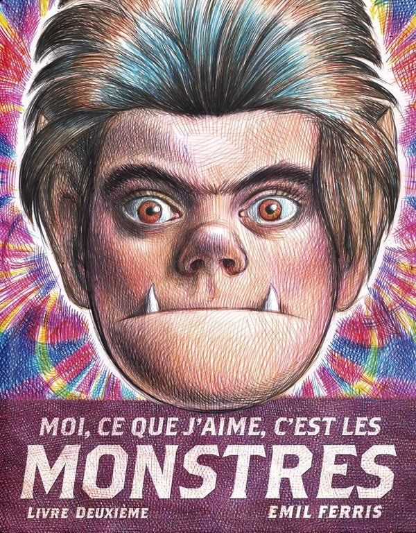 Front cover of Moi, ce que j'aime, c'est les monstres Tome 2