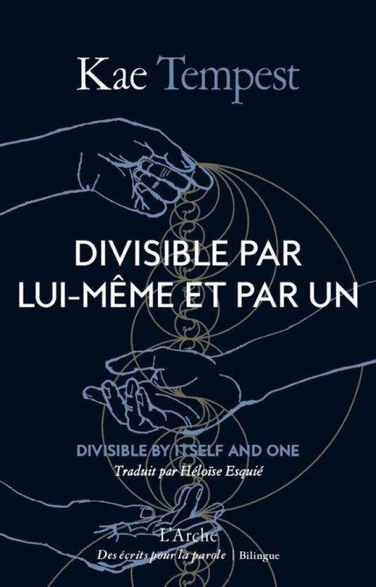 Front cover of Divisible par lui-même et par un : Divisible by itself and one