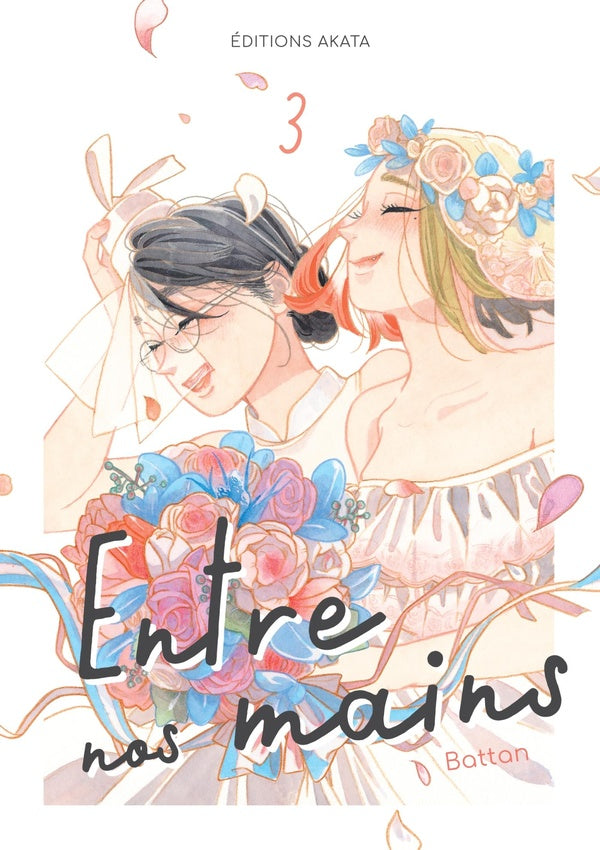 Front cover of Entre nos mains Tome 3