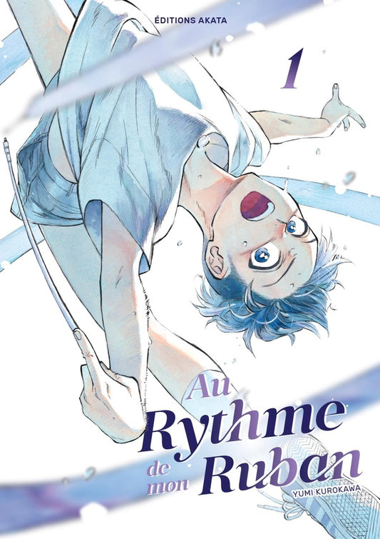 Front cover of Au rythme de mon ruban Tome 1