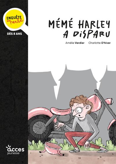 Front cover of Même Harley a disparu