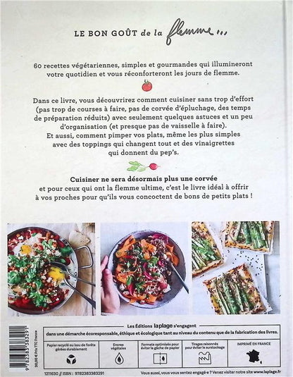 Back cover of Le bon goût de la flemme... : 60 recettes pour se régaler sans trop d'effort