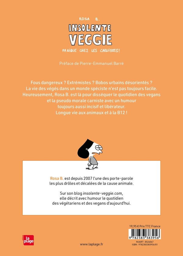 Back cover of Insolente veggie : Panique chez les carnistes !