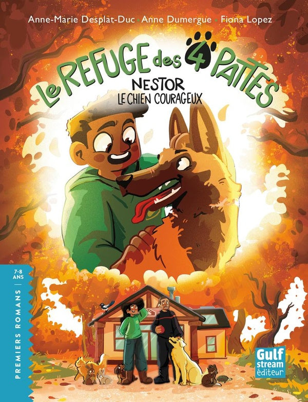 Front cover of Le Refuge des 4 pattes : Nestor, le chien courageux