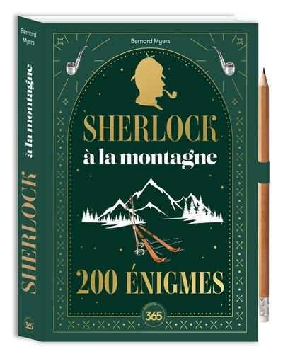 Front cover of Sherlock à la montagne : 200 énigmes