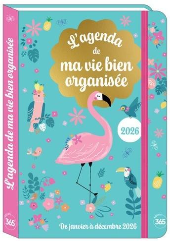 Front cover of L'agenda de rma vie bien organisée (édition 2026)