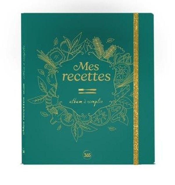 Front cover of Mes recettes : Album à remplir
