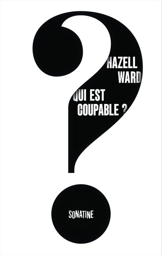 Front cover of Qui est coupable ?