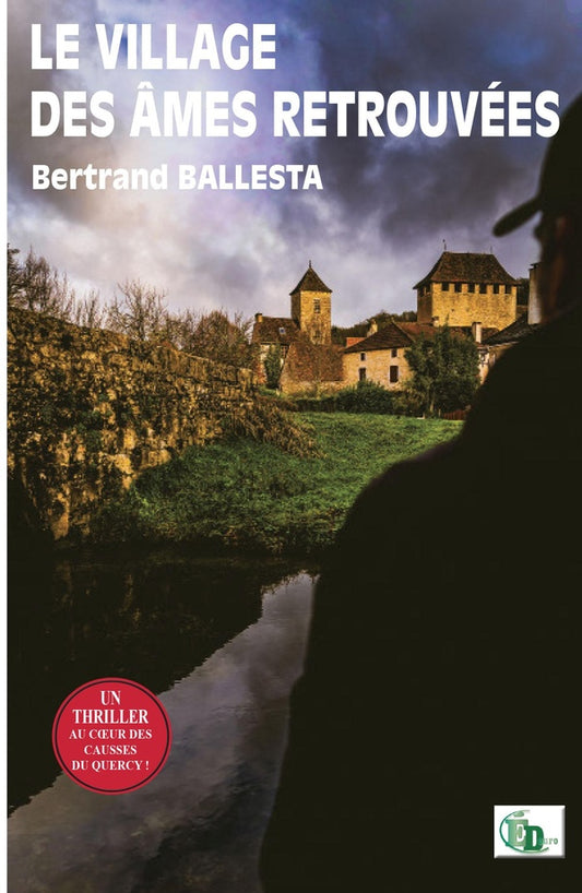 Front cover of Le village des âmes retrouvées                     (IMPRESSION A LA DEMANDE)