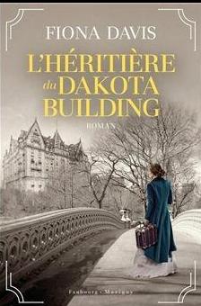 Front cover of L'héritière du Dakota building