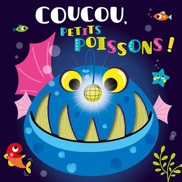Front cover of Coucou, petits poissons !