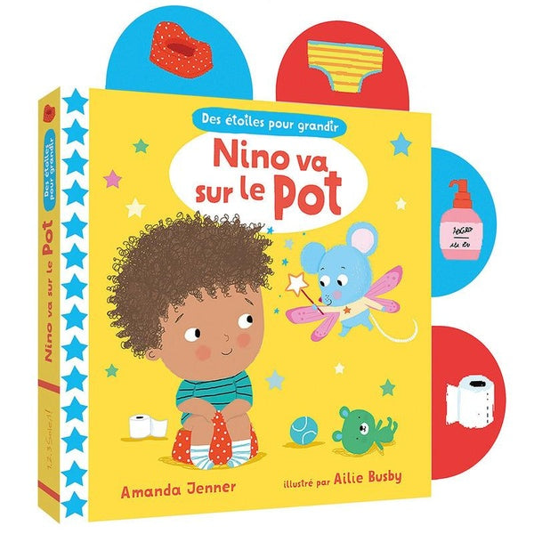 Front cover of Des étoiles pour grandir : Nino va sur le pot