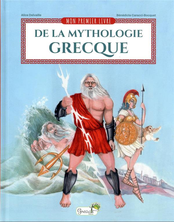 Front cover of Mon premier livre de la mythologie grecque