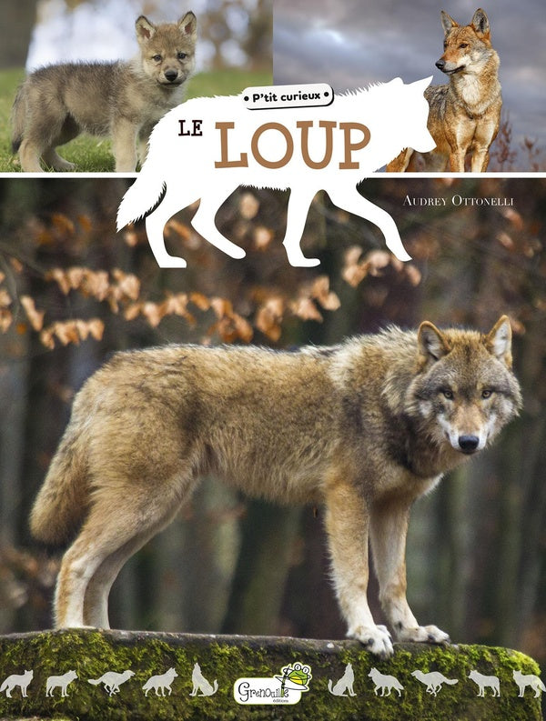 Front cover of Le loup