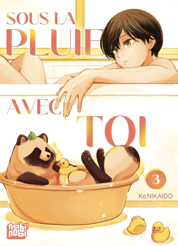 Front cover of Sous la pluie avec toi Tome 3